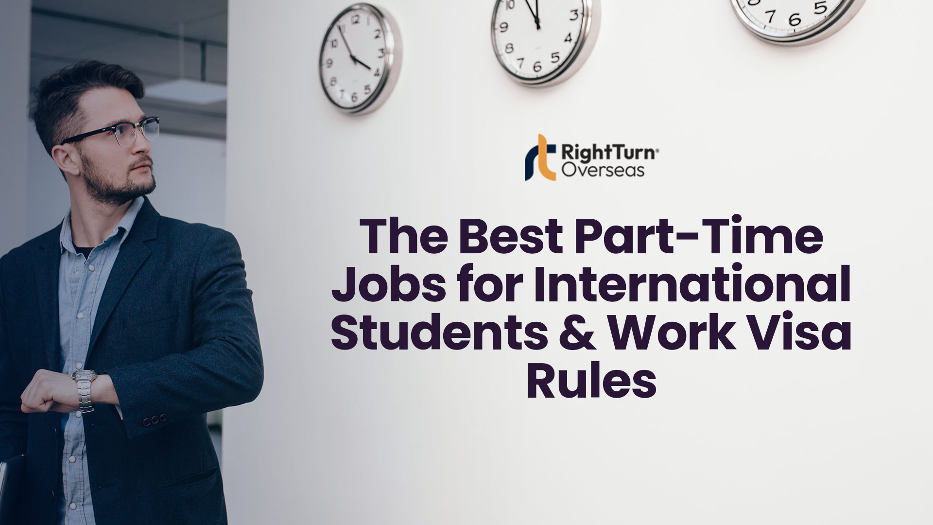 International students part-time work visa rules and opportunities